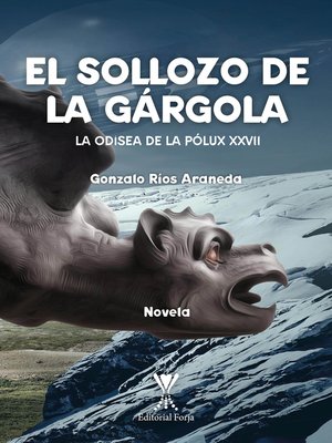 cover image of El sollozo de la gárgola